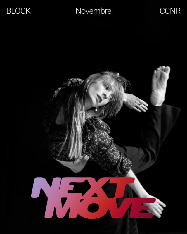 NEXT MOVE EN NOVEMBRE⁠
💥⁠
Le principe : chaque semaine, un·e prof différent·e, danseur·euse du BLOCK, artiste associé·e ou accueilli·e en résidence, partage son univers.⁠ Chaque atelier est à la carte ➡️ pas d’engagement, juste du kiff et de la découverte à chaque session.⁠
⁠
En novembre, le BLOCK propose quatre ateliers : ⁠
▪️ Lundi 9 novembre avec @victoire.d.wes, danseuse et pédagogue⁠
▪️ Lundi 16 novembre avec Pauline Lavainne, danseuse de @compagnie.lignes.urbaines⁠
▪️ Lundi 23 novembre avec @rosyscott_94, danseuse de la @cie_karthala⁠
▪️ Lundi 30 novembre avec Habiba Zaouali, danseuse et pédagogue⁠ de la @cie_she_meres⁠
—⁠
📅 Les lundis de 19h à 20h30⁠
📍 Au studio de la Velette · BLOCK — 16 square Koenig, Rillieux-la-Pape⁠
💸 6 € l’atelier / 50 € la carte de 10 ateliers⁠
📩 Inscription : adriana.falcone@ccnr.fr⁠
⁠
📷 Gilles Aguilar / Julie Cherki / Compagnie du Subterfuge / HR